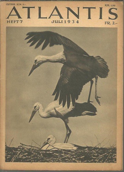 ATLANTIS. LANDER, VOLKER, REISEN. HEFT, 7. JULI 1934.