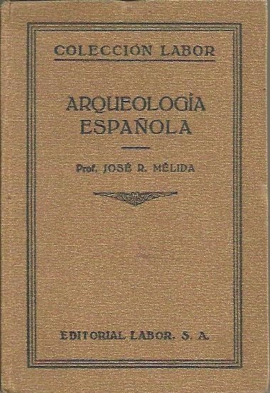 ARQUEOLOGIA ESPAÑOLA.