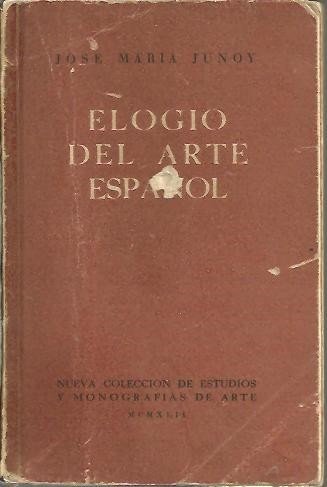 ELOGIO DEL ARTE ESPAÑOL.