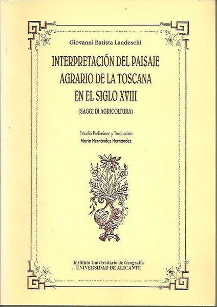 INTERPRETACION DEL PAISAJE AGRARIO DE LA TOSCANA EN EL SIGLO …