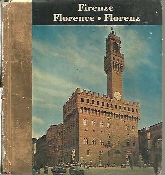 FIRENZE. FLORENCE. FLORENZ.