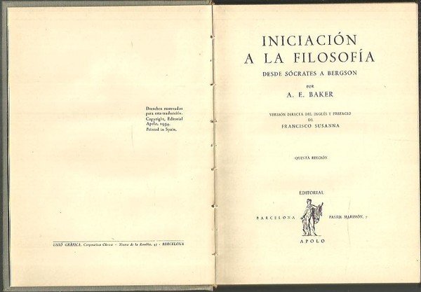 INICIACION A LA FILOSOFIA. DESDE SOCRATES A BERGSON.