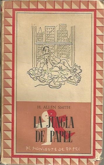 LA JUNGLA DE PAPEL.