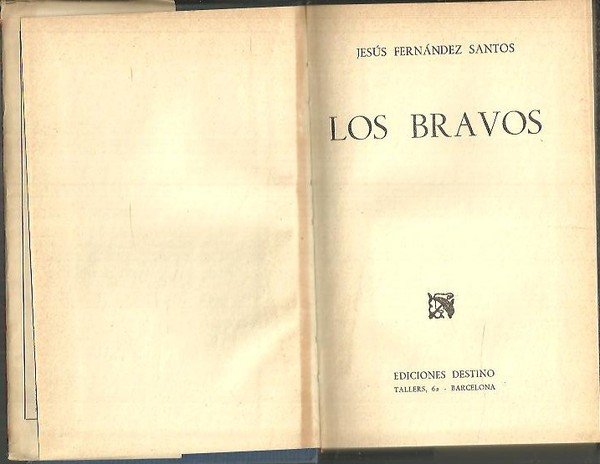LOS BRAVOS.