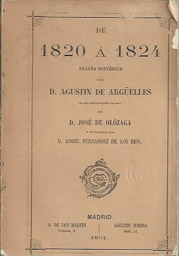 DE 1820 A 1824, RESEÑA HISTORICA.