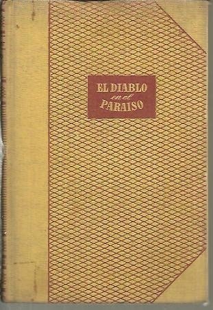 EL DIABLO EN EL PARAISO.