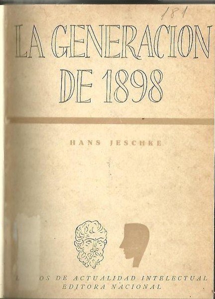 LA GENERACION DE 1898. (ENSAYO DE UNA DETERMINACION DE SU …