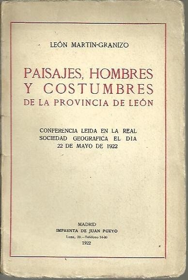 PAISAJES, HOMBRES Y COSTUMBRES DE LA PROVINCIA DE LEON.