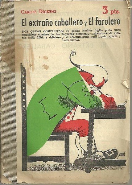 EL EXTRAÑO CABALLERO Y EL FAROLERO.