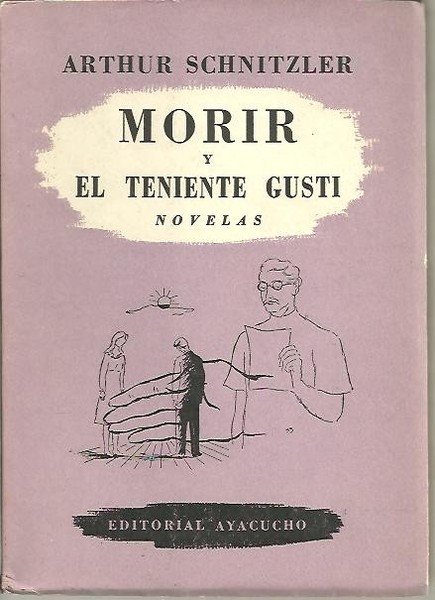 MORIR Y EL TENIENTE GUSTI.