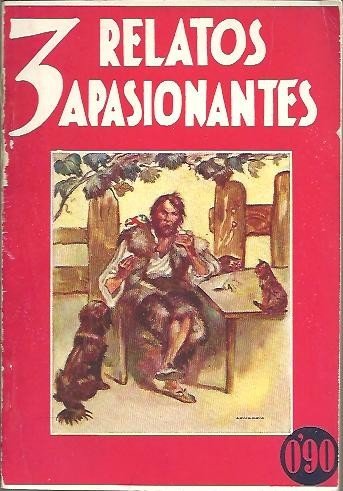 TRES RELATOS APASIONANTES: EL SALTO DEL ATLANTICO. ROBINSON CRUSOE. EL …