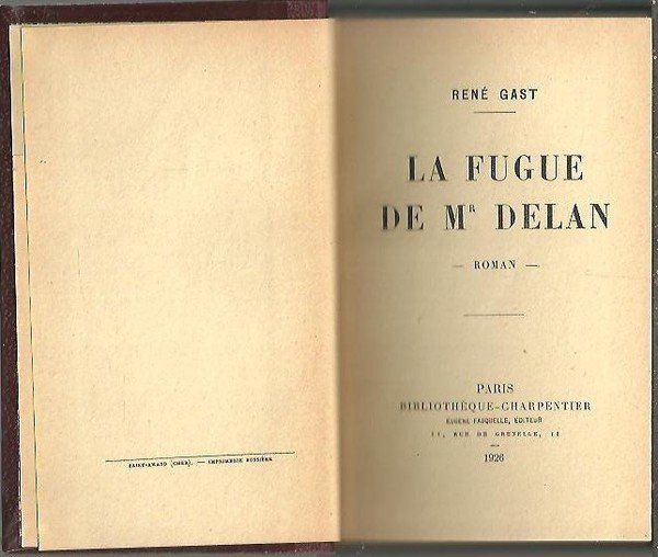 LA FUGUE DE MR DELAN.