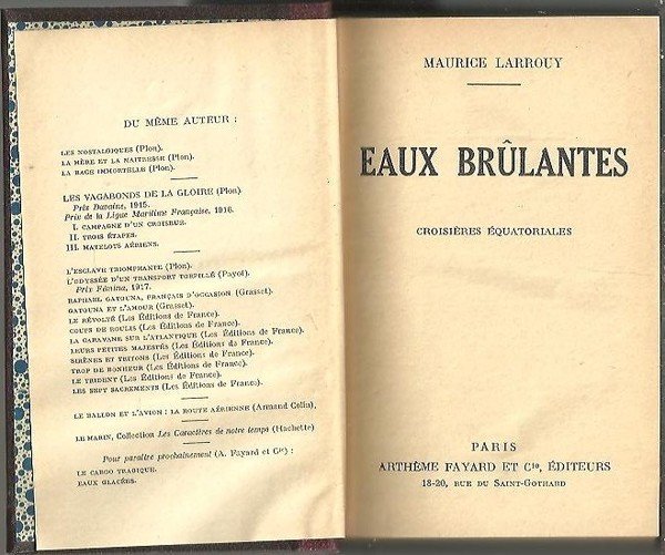 EAUX BRULANTES. CROISIERES EQUATORIALES.