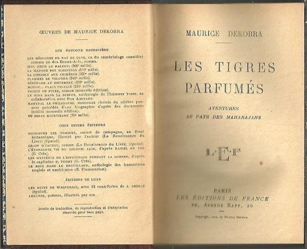 LES TIGRES PARFUMES. AVENTURES AU PAYS DES MAHARAJAHS.