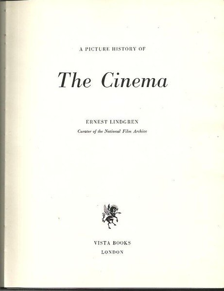 A PICTURE HISTORY OF THE CINEMA.