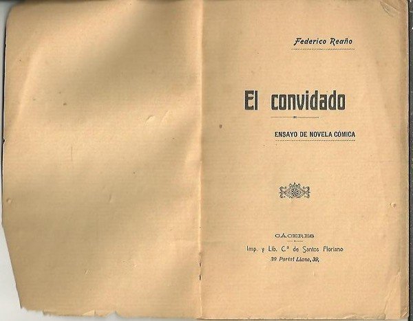 EL CONVIDADO. ENSAYO DE NOVELA COMICA.