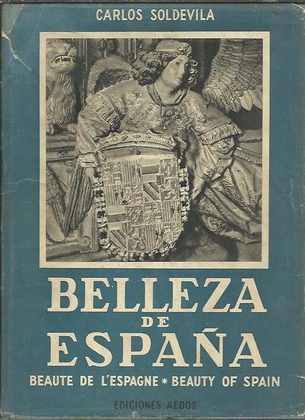 BELLEZA DE ESPAÑA. ARTE Y PAISAJE.