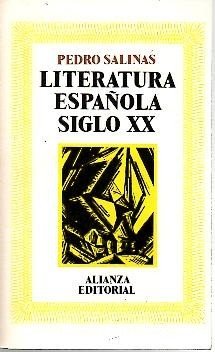 LITERATURA ESPAÑOLA. SIGLO XX.