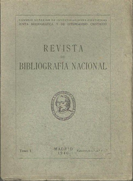 REVISTA DE BIBLIOGRAFIA NACIONAL. TOMO I. FASCICULOS 1, 2 Y … | Immagine principale