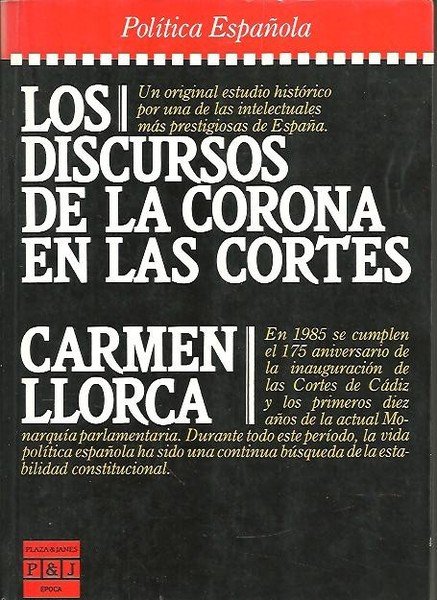LOS DISCURSOS DE LA CORONA EN LAS CORTES.