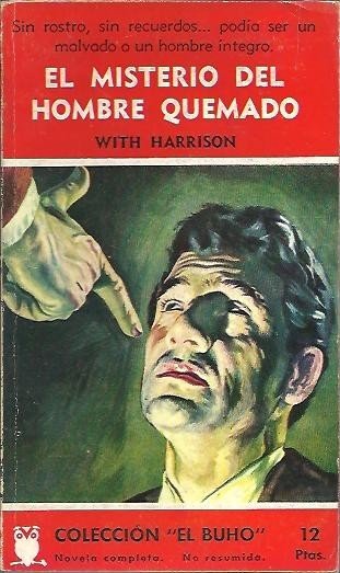EL MISTERIO DEL HOMBRE QUEMADO. | Immagine principale