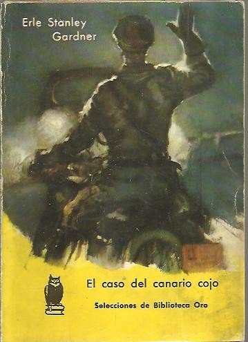 EL CASO DEL CANARIO ROJO.