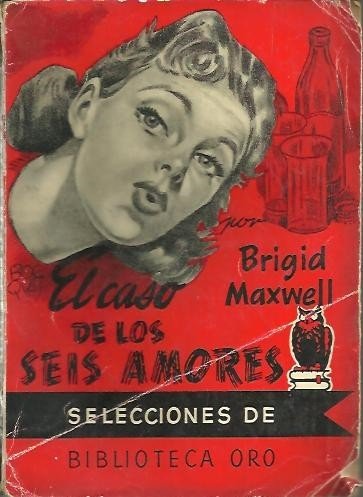 EL CASO DE LOS SEIS AMORES.