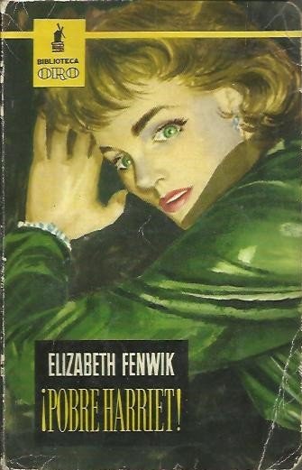 ¡POBRE HARRIET!.