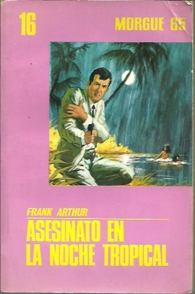 ASESINATO EN LA NOCHE TROPICAL.