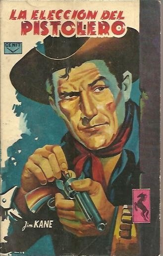 LA ELECCION DEL PISTOLERO.