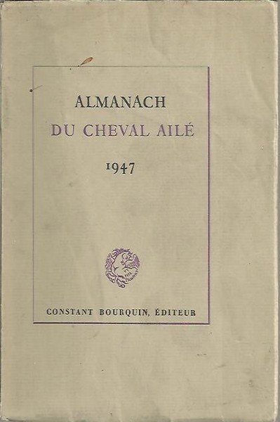 ALMANACH DU CHEVAL AILE. 1947.