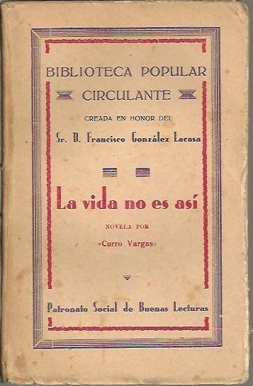LA VIDA NO ES ASI.