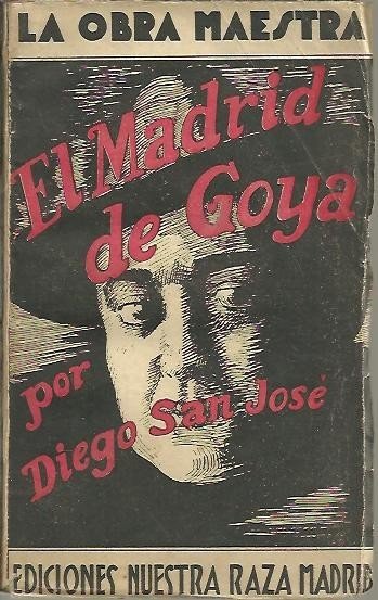 EL MADRID DE GOYA.