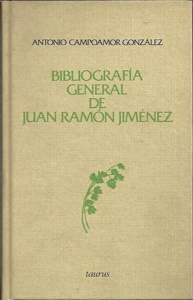 BIBLIOGRAFIA GENERAL DE JUAN RAMON JIMENEZ. | Immagine principale