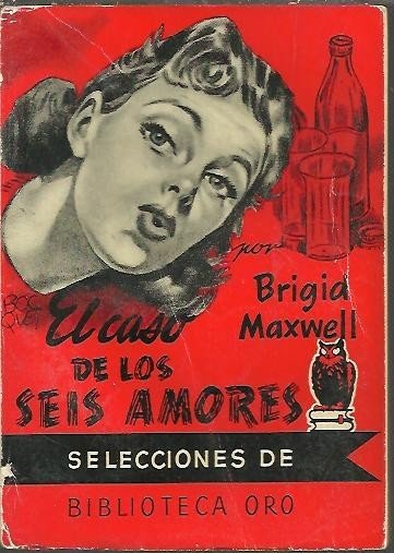 EL CASO DE LOS SEIS AMORES.