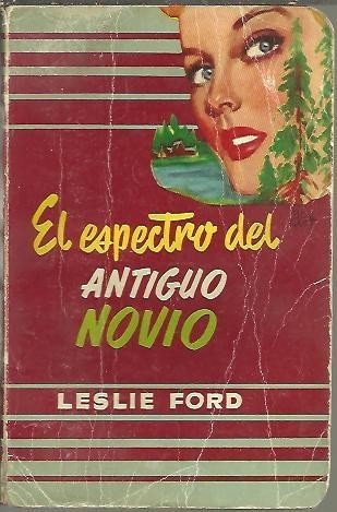 EL ESPECTRO DEL ANTIGUO NOVIO.