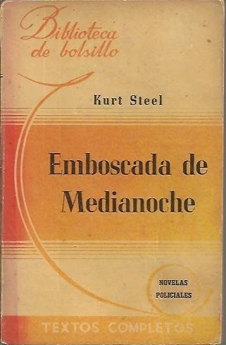 EMBOSCADA DE MEDIANOCHE.