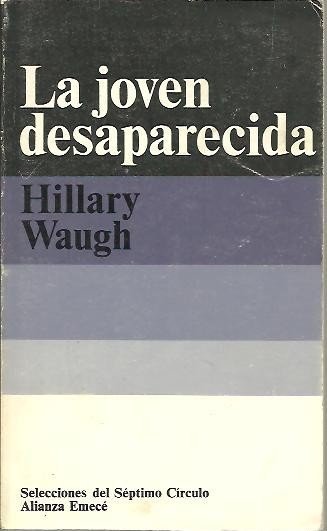 LA JOVEN DESAPARECIDA.