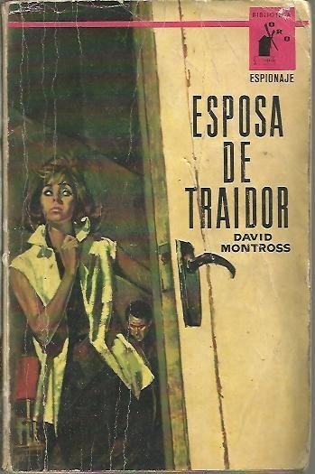 ESPOSA DE TRAIDOR.
