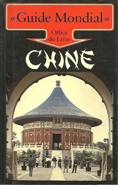 GUIDE MONDIAL. CHINE. | Immagine Gallery 1