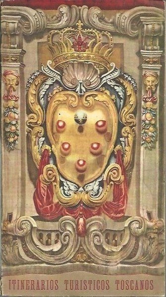 ITINERARIOS TURISTICOS TOSCANOS.