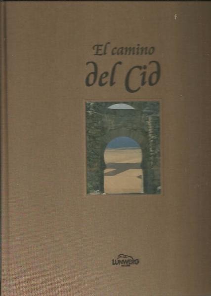 EL CAMINO DEL CID.