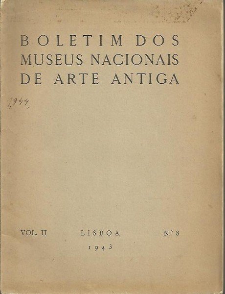 BOLETIM DOS MUSEUS NACIONAIS DE ARTE ANTIGA. VOL. II. N. …