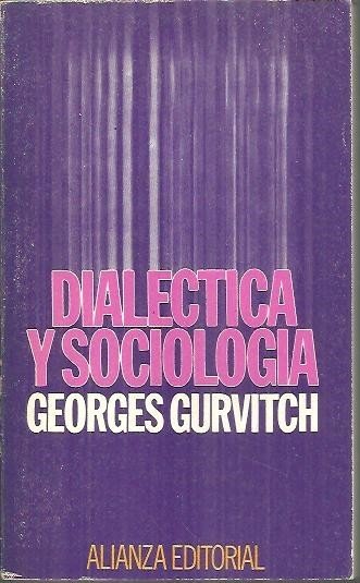 DIALECTICA Y SOCIOLOGIA.