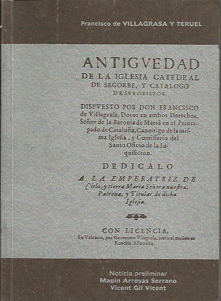 ANTIGÜEDAD DE LA IGLESIA CATEDRAL DE SEGORBE Y CATALOGO DE …