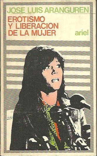 EROTISMO Y LIBERACION DE LA MUJER.