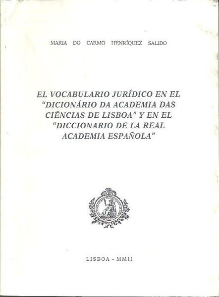 EL VOCABULARIO JURIDICO EN EL DICCIONARIO DA ACADEMIA DAS CIENCIAS …