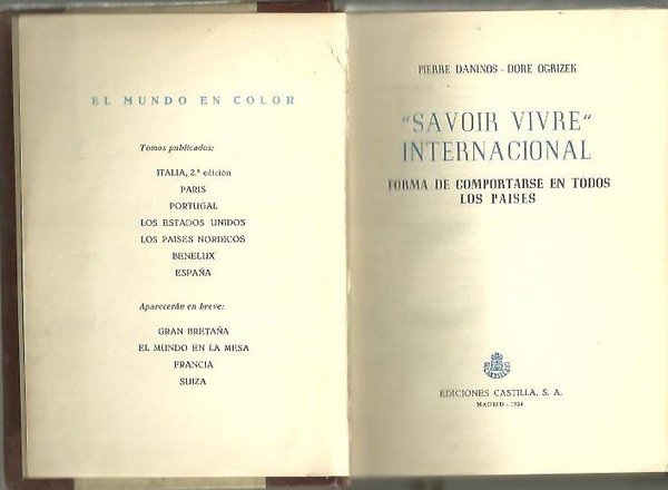 SAVOIR VIVRE INTERNACIONAL. FORMA DE COMPORTARSE EN TODOS LOS PAISES.