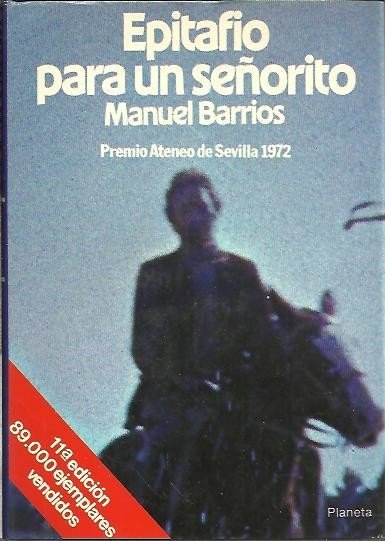 EPITAFIO PARA UN SEÑORITO.