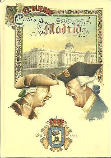 EL DUENDE CRITICO DE MADRID. OBRA HISTORICA POLITICA DEL SIGLO …